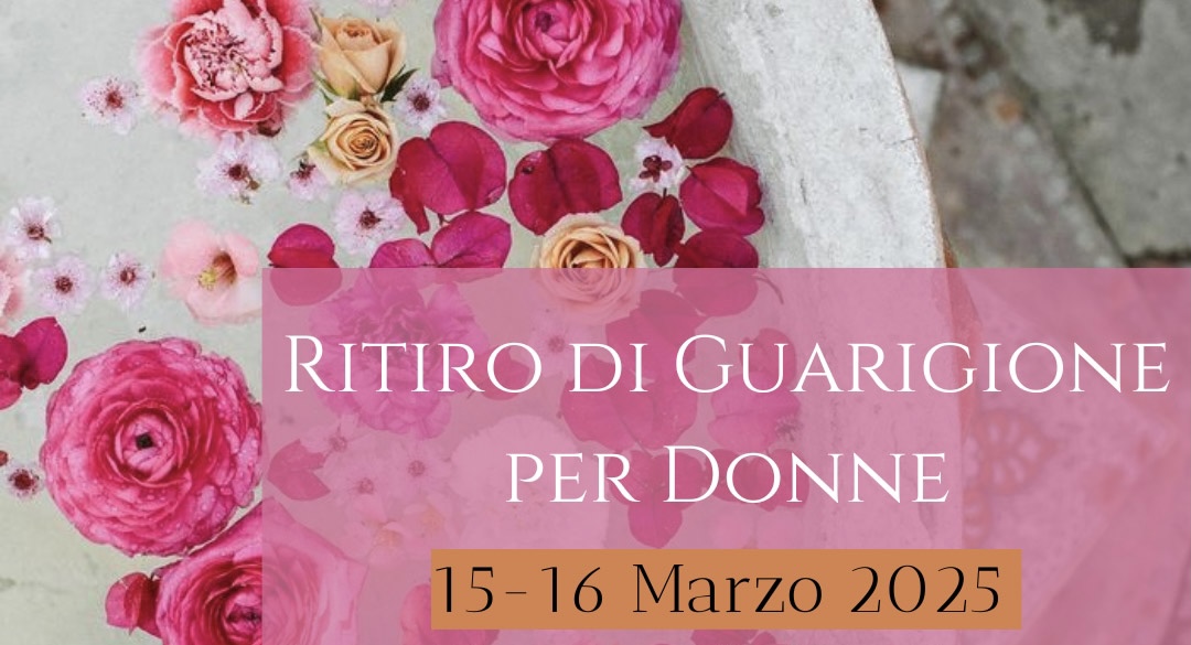 RITIRO DI GUARIGIONE PER DONNE